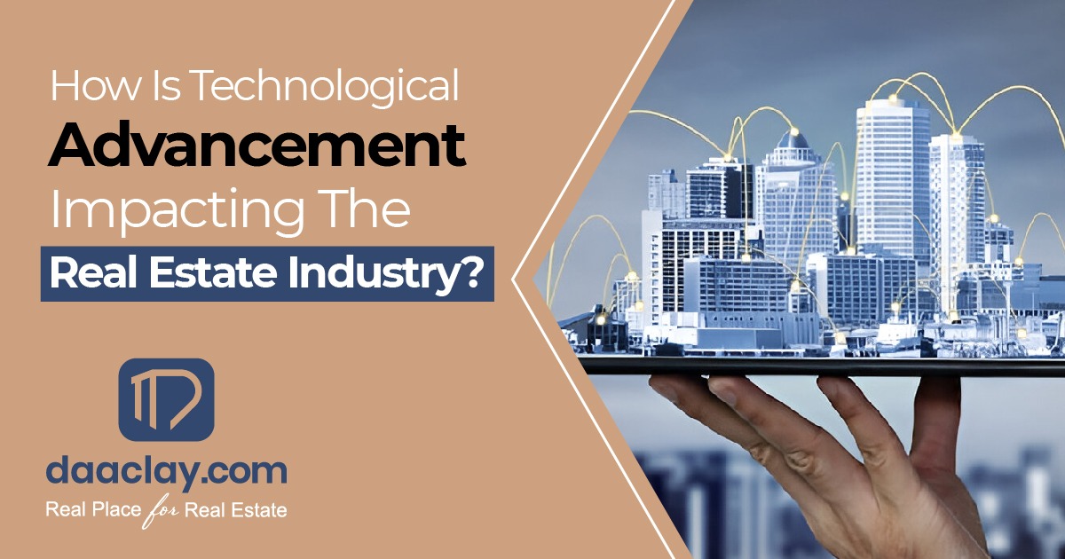 How is technological advancement impacting the real estate industry?