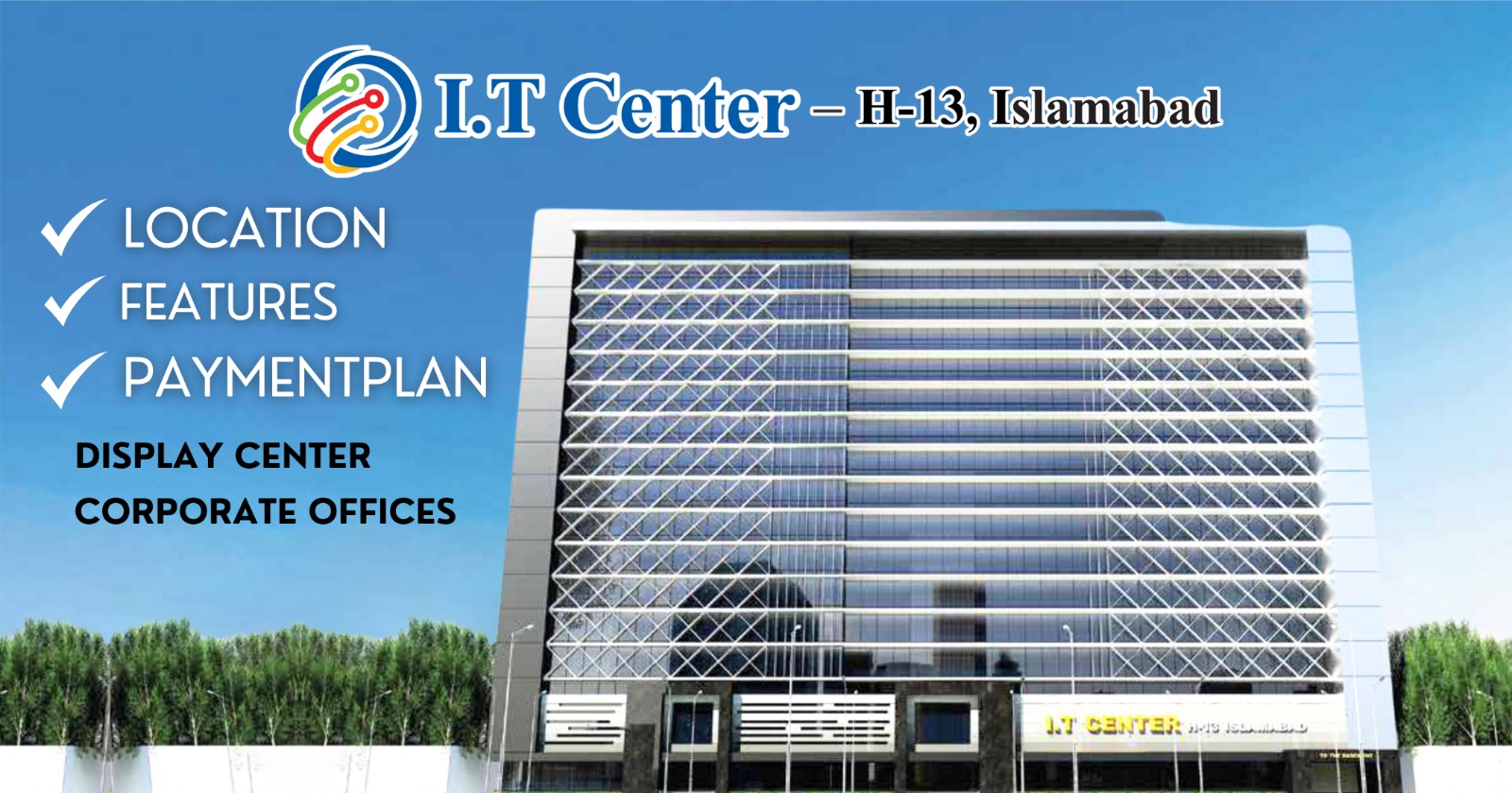 IT Center Islamabad - Location - Payment Plan - Features